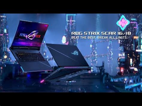 Rog Strix Scar G G Beat The Best Break All Limits