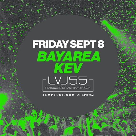 Bayareakev Lvl Tickets At Temple Nightclub In Sf By Temple