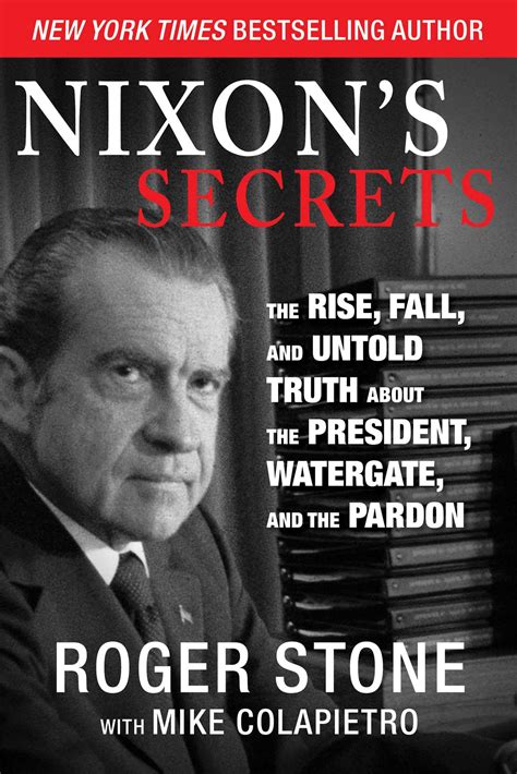 Mua Nixon's Secrets: The Rise, Fall, and Untold Truth about the
