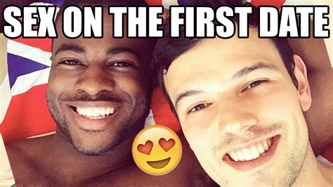 Sex On The First Date Gay Couple Youtube