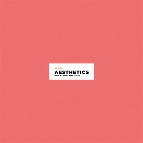 Stream Aesthetics Listen To Aesthetics Playlist Online For Free On