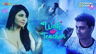 Woh Teacher Hot Web Series Sizzling Video Kooku