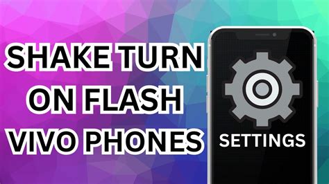 How To Shake To Turn On Flashlight On Android Enable Shake Flashlight