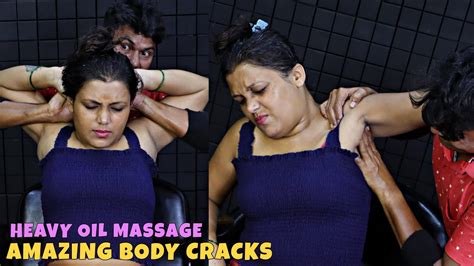 She Received Heavy Oil Massage Head And Body Massage With Oil Neck Cracking Spine Cracking