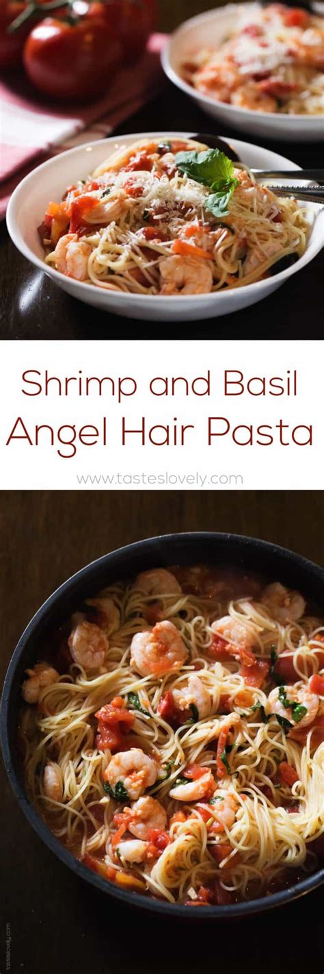 Shrimp and Basil Angel Hair Pasta - Tastes Lovely