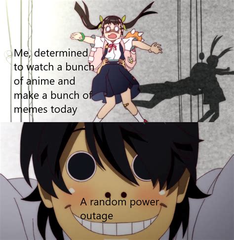 Meming Monogatari Nisemonogatari Episode 1 Meme 3 Rgoodanimemes