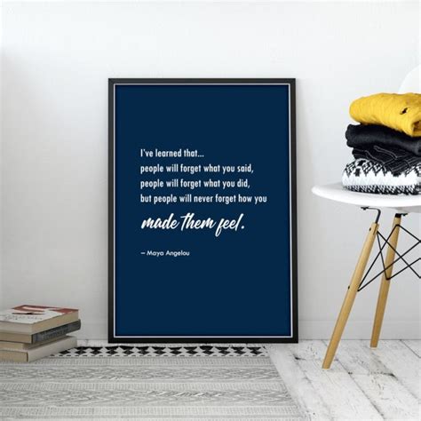 Maya Angelou Quote People Will Never Forget How You Made Etsy Uk