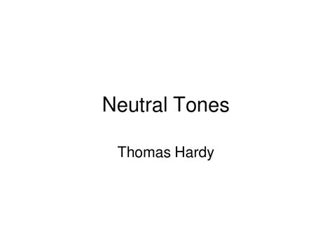 Neutral Tones_word文档在线阅读与下载_免费文档