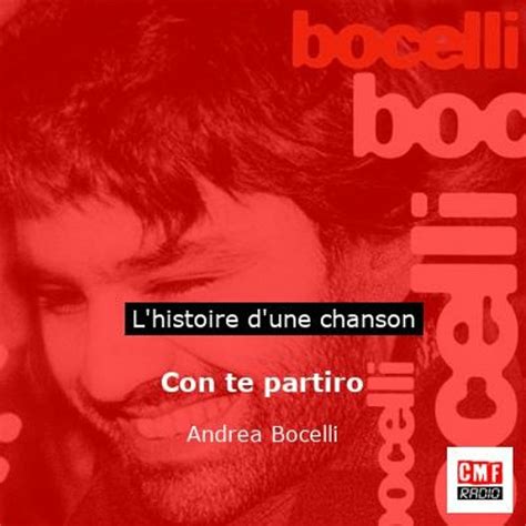 Stream Histoire D Une Chanson Con Te Partiro Par Andrea Bocelli By Cmf