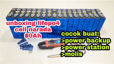 UNBOXING BATERAI LIFEPO4 80Ah CELL NARADA YouTube