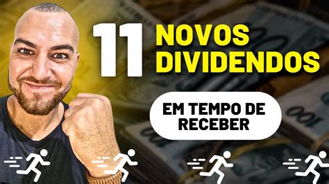 11 NOVOS ANÚNCIOS DE DIVIDENDOS AÇÕES DE ELÉTRICAS BANCOS