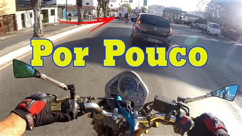 Primeiro Video Com Goprohero 3 Black Quase Um Acidente Com Moto Fan