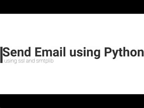 How To Send Emails Using Python Tutorial Youtube