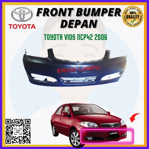 Toyota Vios Ncp Front Bumper Depan Good Quality Shopee