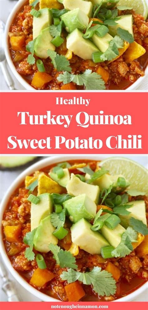 Turkey Sweet Potato Chili With Quinoa Not Enough Cinnamon Recipe