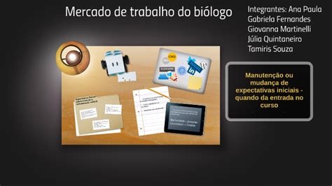 Mercado De Trabalho Para Biologo - Mercado de trabalho do biólogo by Júlia Quintaneiro on Prezi