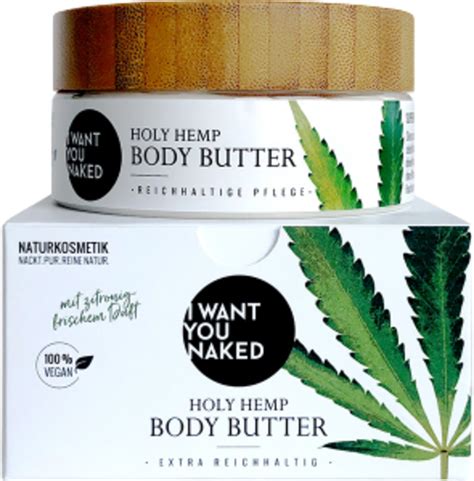 I WANT YOU NAKED Holy Hemp Body Butter Ml Ecco Verde Onlineshop