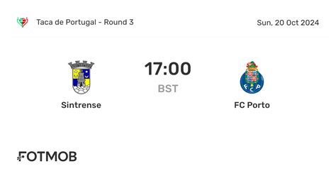 Estatísticas De Futebol Clube Do Porto X Sintrense - Sintrense vs FC Porto - marcador en vivo, alineaciones previstas y ...