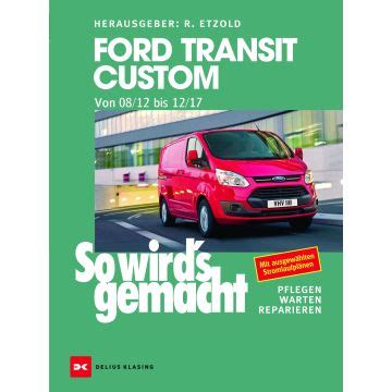 Ford Transit Reparaturanleitungen und Werkstatthandbücher