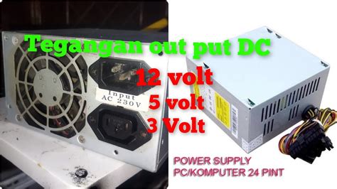 Cek Volt Di Power Supply Pc Watt Youtube