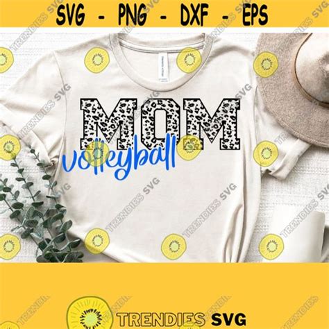 Volleyball Mom Leopard Svg Volleyball Mom Svg Cut File Volleyball Shirt Svg Files For Cricut