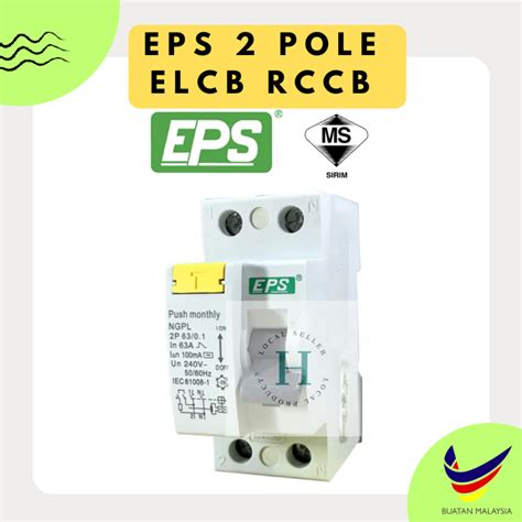 EPS 2 Pole ELCB RCCB ELECTRICAL Elcb Rccb 40A 63A 100MA SIRIM