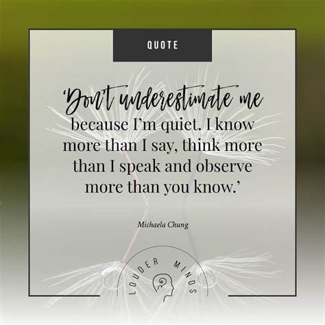 Dont Underestimate Me Because Im Quiet