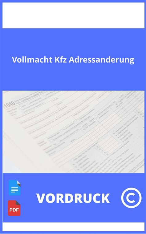 Vollmacht Kfz Adressänderung Vordruck Muster Formular Vorlage