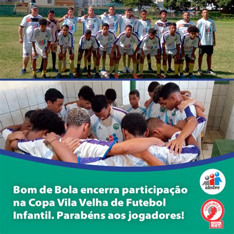 Bom de Bola encerra participação na Copa Vila Velha de Futebol Infantil