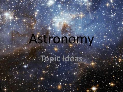 Ppt Astronomy Powerpoint Presentation Free Download Id 2642926