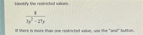 solved identify  restricted valuesy yif   cheggcom