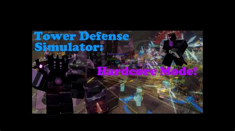 ROBLOX TDS Hardcore Mode YouTube