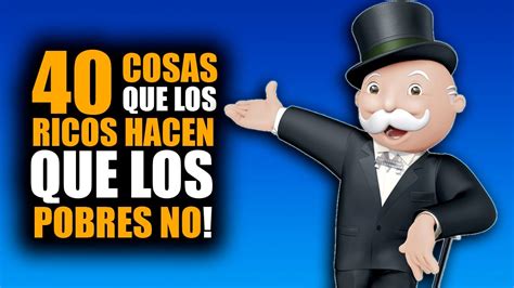 Escucha Cosas Que Hacen Los Ricos Y Los Pobres No Los Secretos