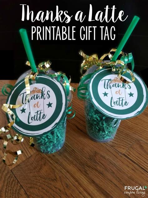 Thanks A Latte Printable Teacher Appreciation Starbucks T Card Tag