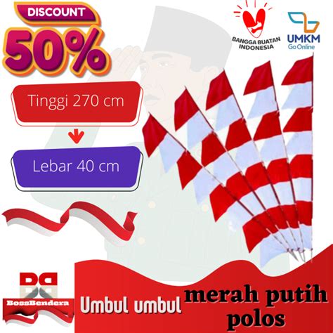 Bendera Umbul Umbul Gergaji Merah Putih Polos Lazada Indonesia