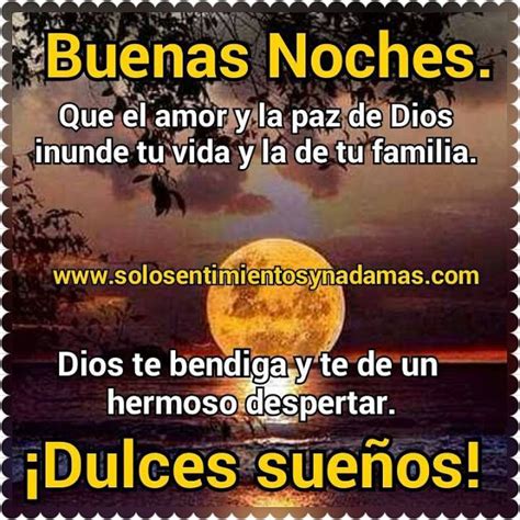 Que El Amor Y La Paz De Dios Inunde Tu Vida Y La De Tu Familia Dios Te