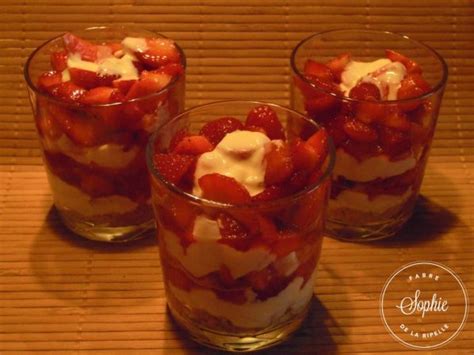 Verrines De Fraises Au Fromage Frais La Tendresse En Cuisine