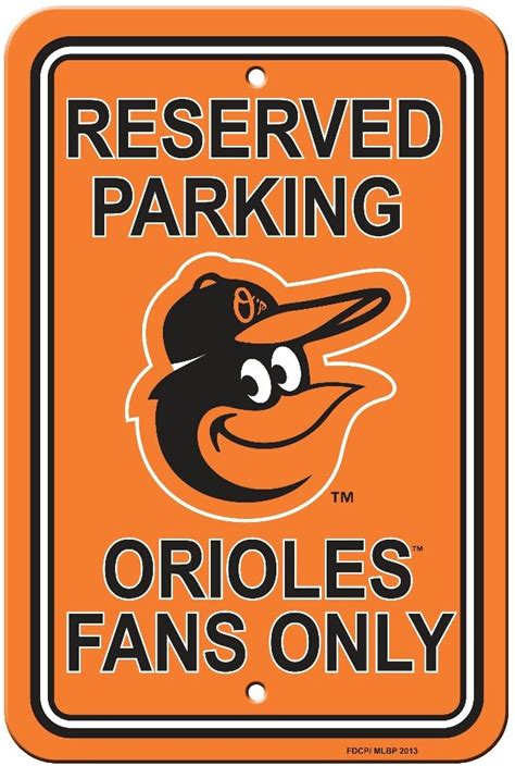 Wholesale Baltimore Orioles Plastic Parking Sign | DollarDays