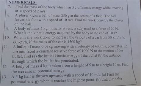 NUMERICALS 7 Find The Mass Of The Body Which Has 5 J Of Kinetic Energy