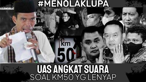 Gempar Uas Angkat Suara Soal Kasus Km Yg Lenyap Harus Beres