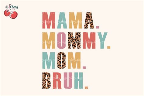 Mama Mommy Mom Bruh Leopard Svg Creative Market