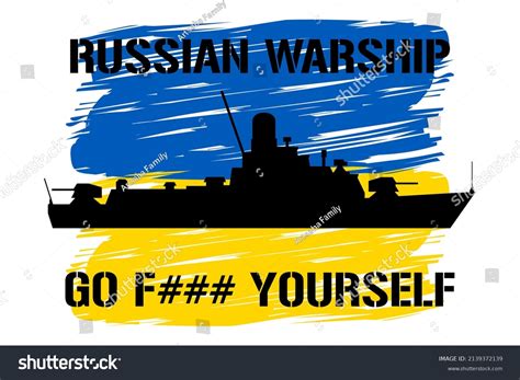 Russian Warship Go Fuck Yourself Vector Stock Vector Royalty Free 2139372139 Shutterstock