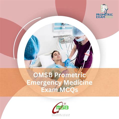 Omsb Prometric Emergency Medicine Exam Mcqs