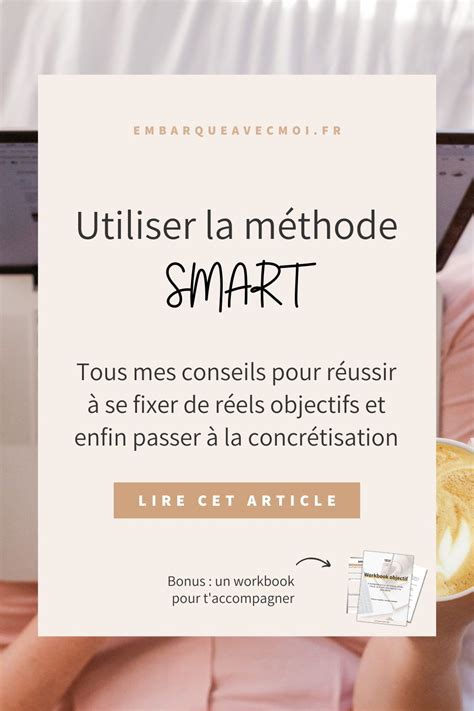 Utiliser La M Thode Smart Pour D Finir Ses Objectifs Blog