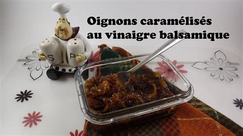 Oignon caramélisés au vinaigre balsamique YouTube