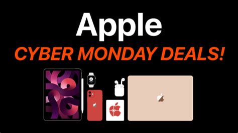 Best Apple Cyber Monday 2022 Deals Iclarified