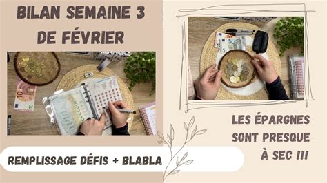 BILAN SEMAINE 3 DE FÉVRIER ET REMPLISSAGE DES DÉFIS Système des