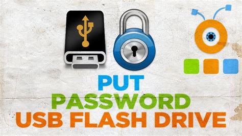 How To Put A Password On A Usb Flash Drive How To Set A Password On Usb Flash Drive In Windows