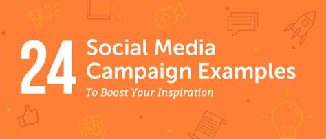 24 Creative Social Media Campaign Examples to Boost Your Inspiration