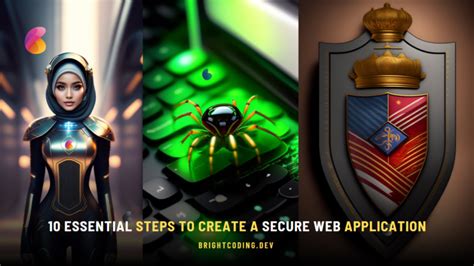 10 Essential Steps To Create A Secure Web Application Bright Coding